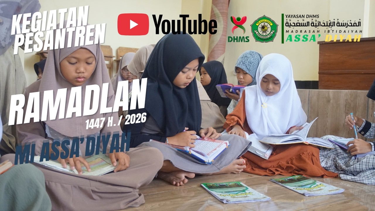 Pondok Ramadlan 1447 H | MI Assa'diyah