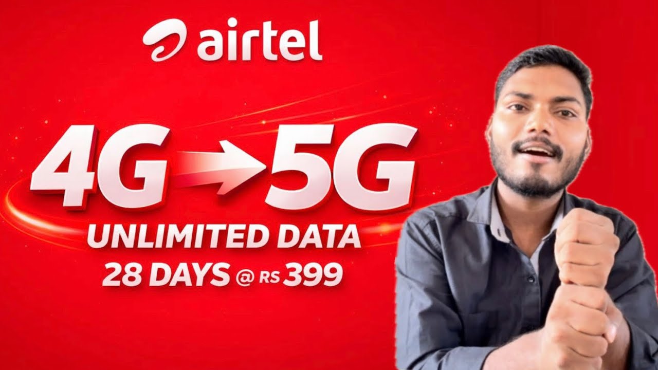 Airtel 399 New Plan Unlimited 4G+5G Data |Airtel 4G Phone Unlimited 4G Data | ISL | Deaf | View- DG