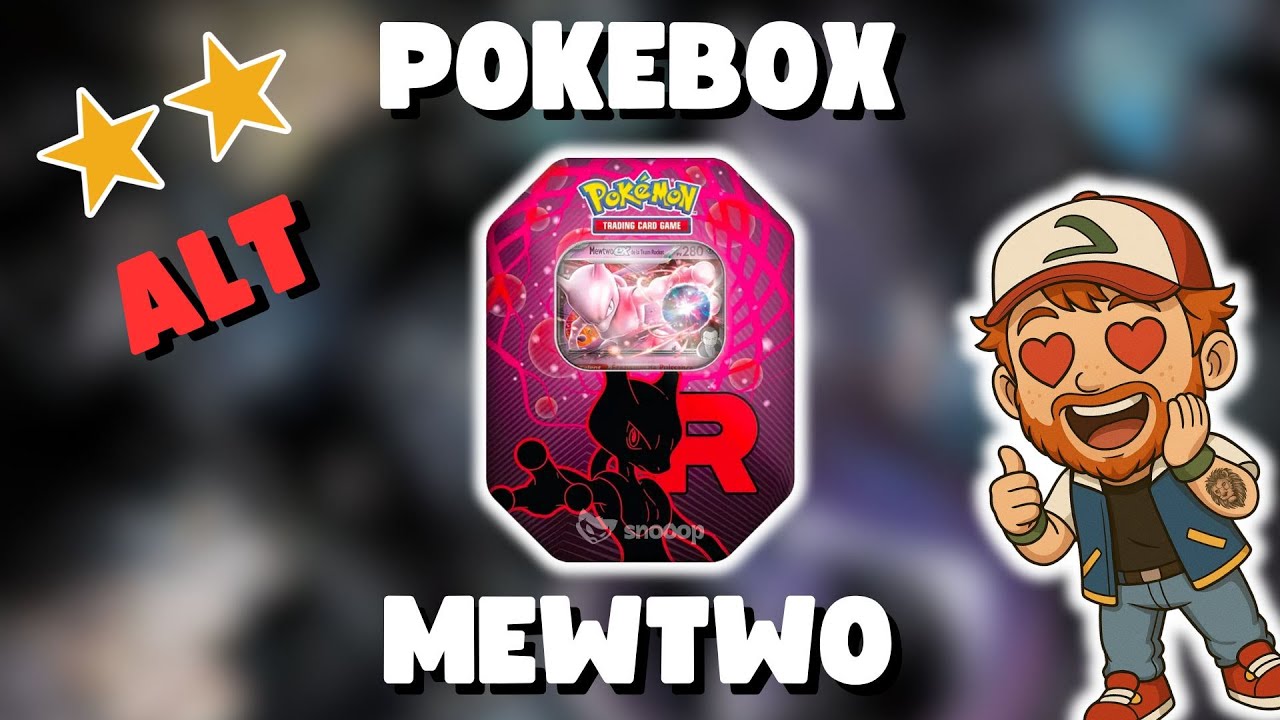 (Encore une ALTERNATIVE ) Ouverture d'une POKEBOX MEWTWO