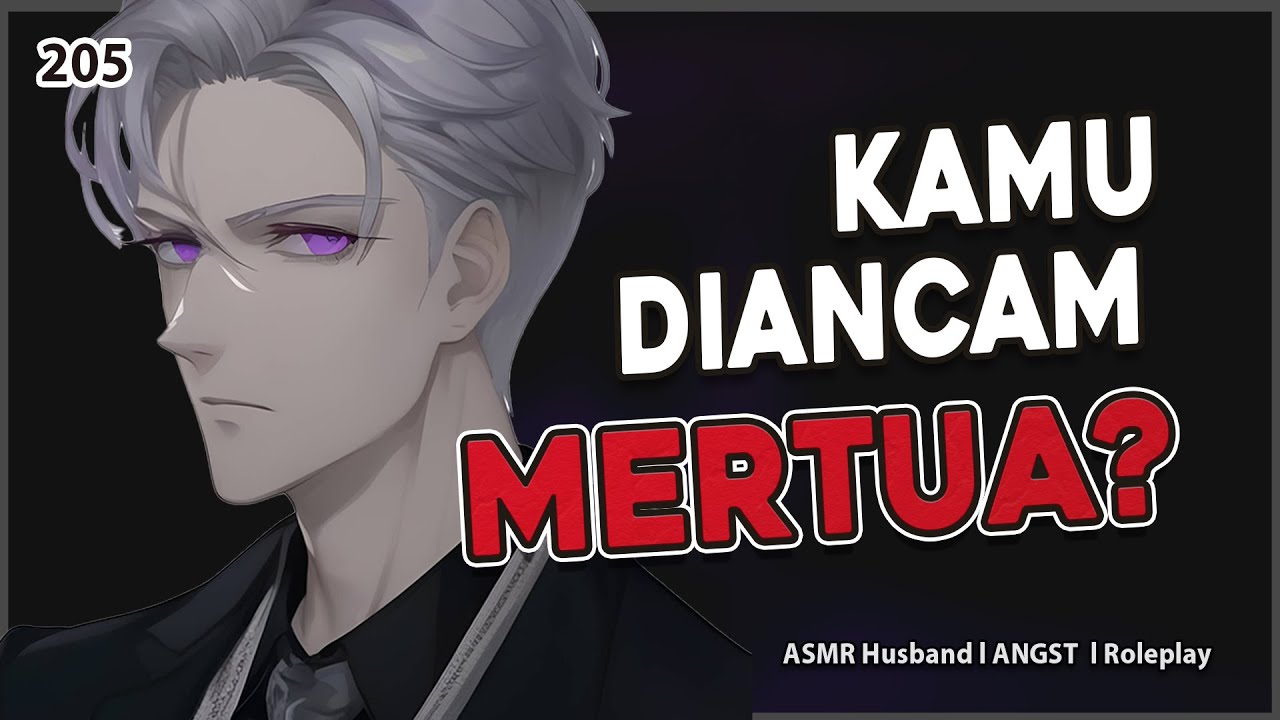 [ASMR HUSBAND] DIPAKSA CERAI OLEH IBU MERTUA | ANGST | ASMR COWOK | ROLEPLAY