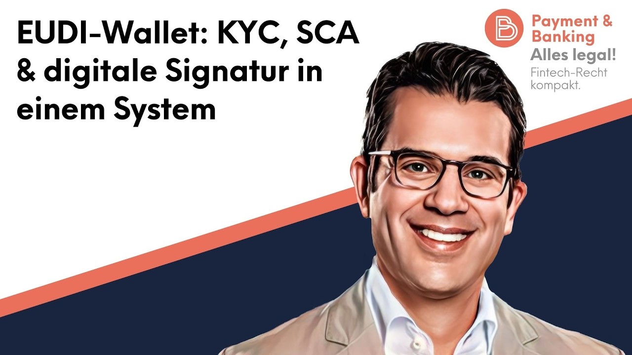 Alles Legal #122: EUDI-Wallet: KYC, SCA & digitale Signatur in einem System