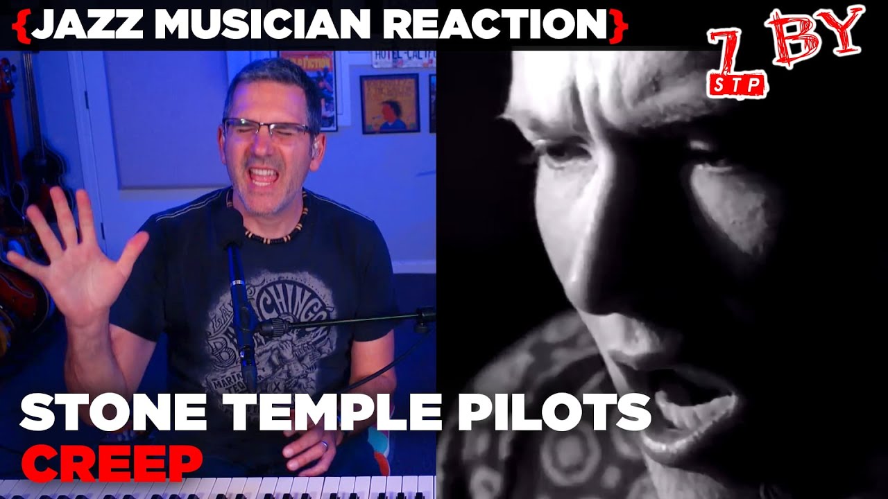 Jazz Musician REACTS | Stone Temple Pilots - Creep | 7 BY | MUSIC SHED EP351
