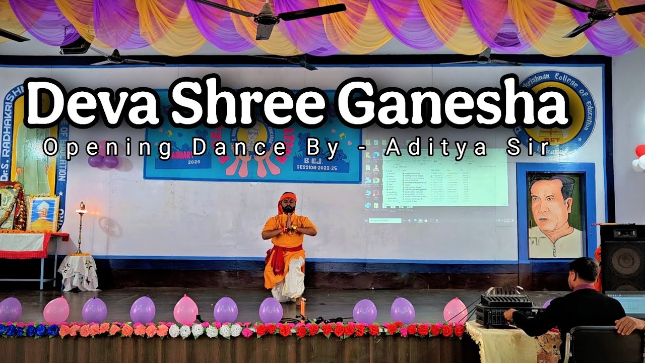 FAREWELL OPENING DANCE || Shree Ganesha Deva || by Aditya Sir , session 24-26