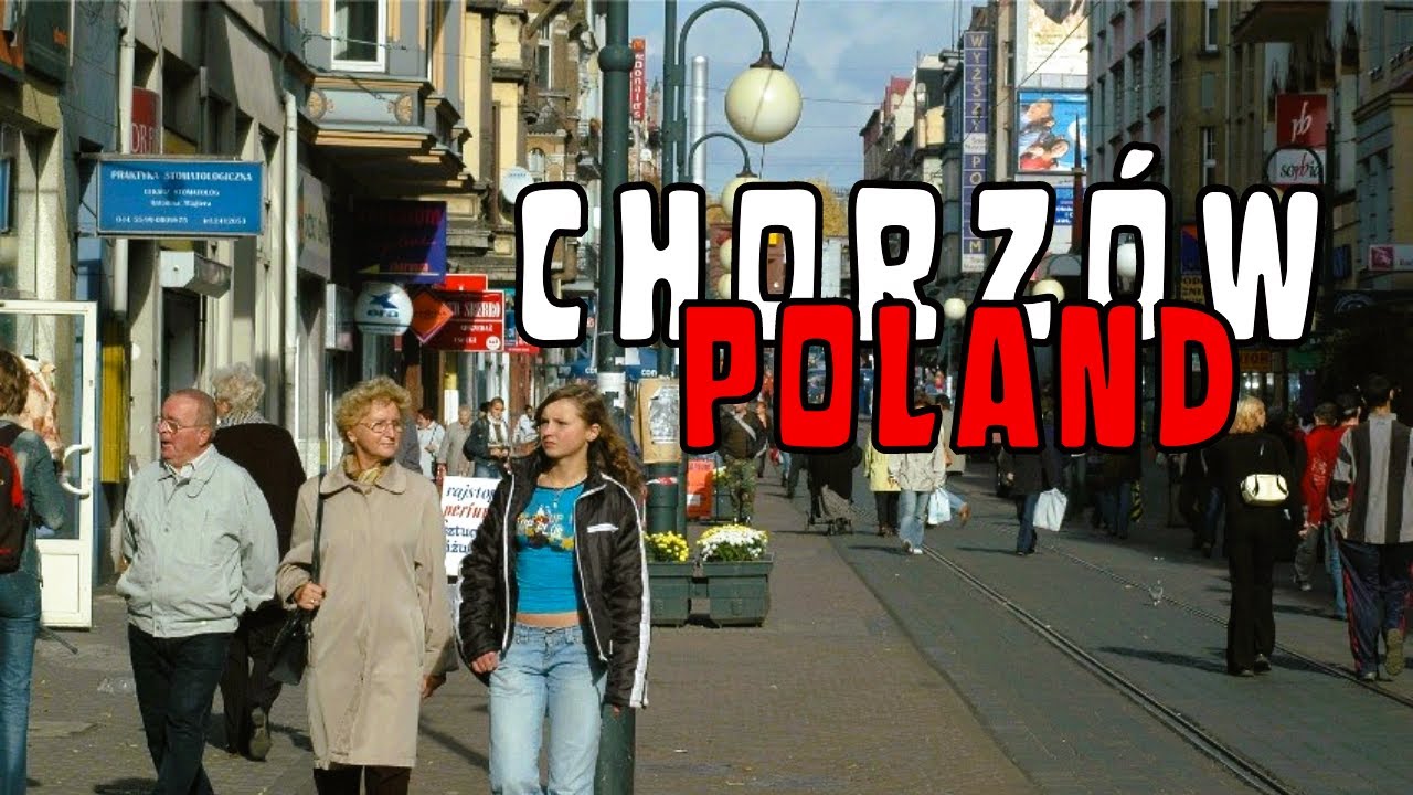 CHORZÓW– Polskie Miasta – Lata 2000–2010 XXI wieku
