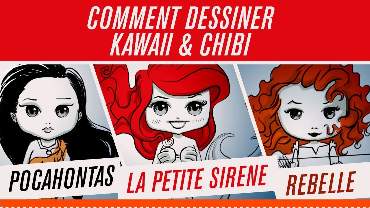 Tuto Kawaii Chibi : Comment Dessiner les Princesses Disney