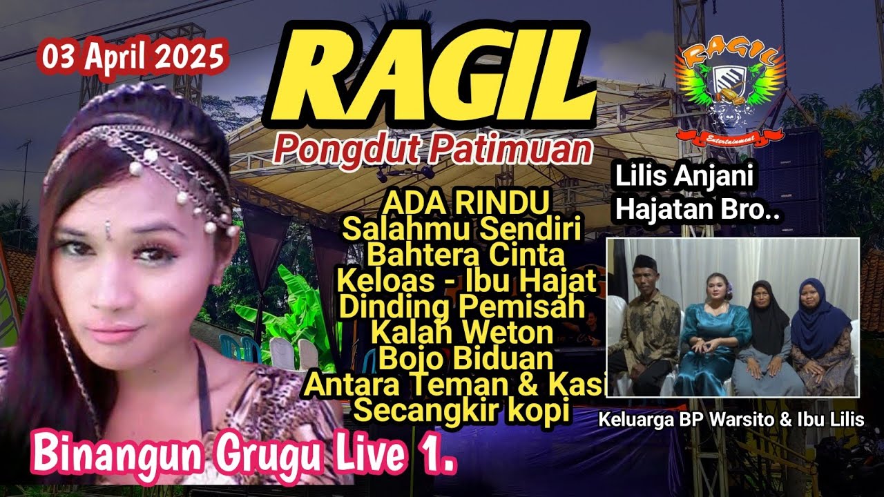 ADA RINDU - LIVE BINANGUN BARU -  RAGIL PONGDUT