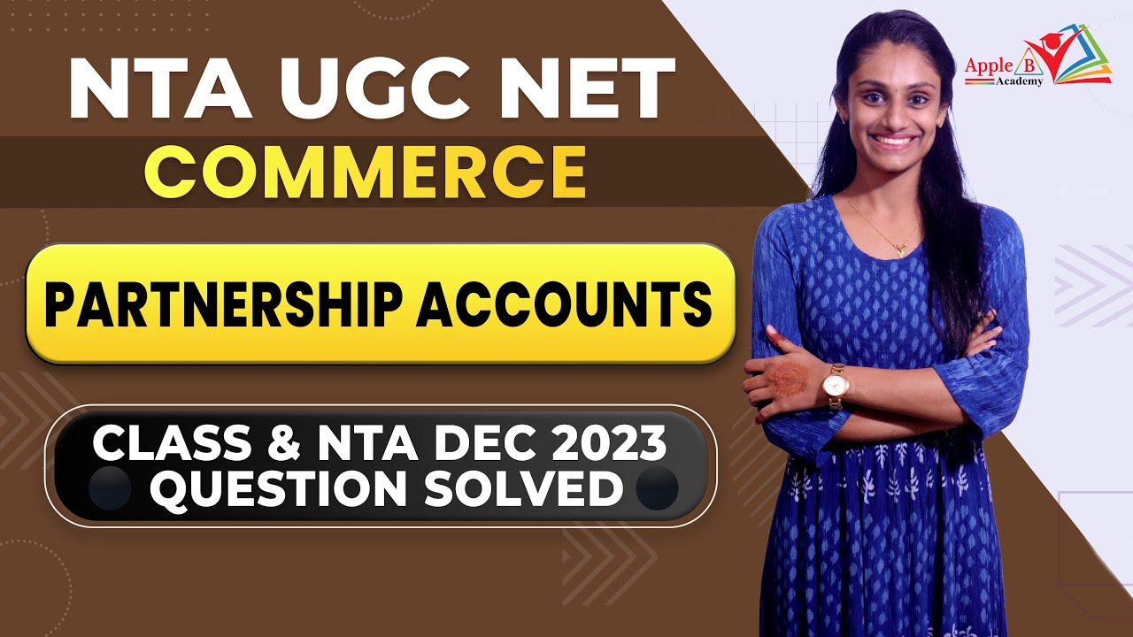 Partnership Accounts | NTA UGC NET Commerce Offline & Online Classes | Apple B Academy