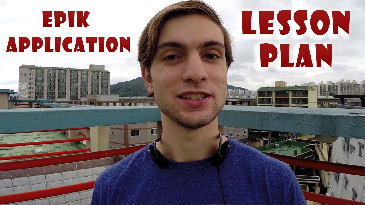 EPIK Application Tips: The Lesson Plan