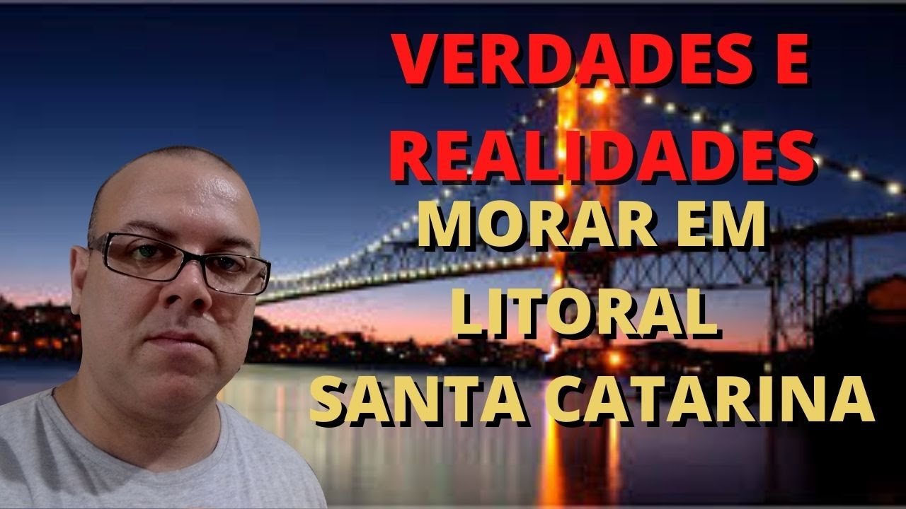 QUAIS SÃO OS BENEFÍCIOS E DIFICULDADES DE MORAR EM CIDADES LITORAIS DE SANTA CATARINA