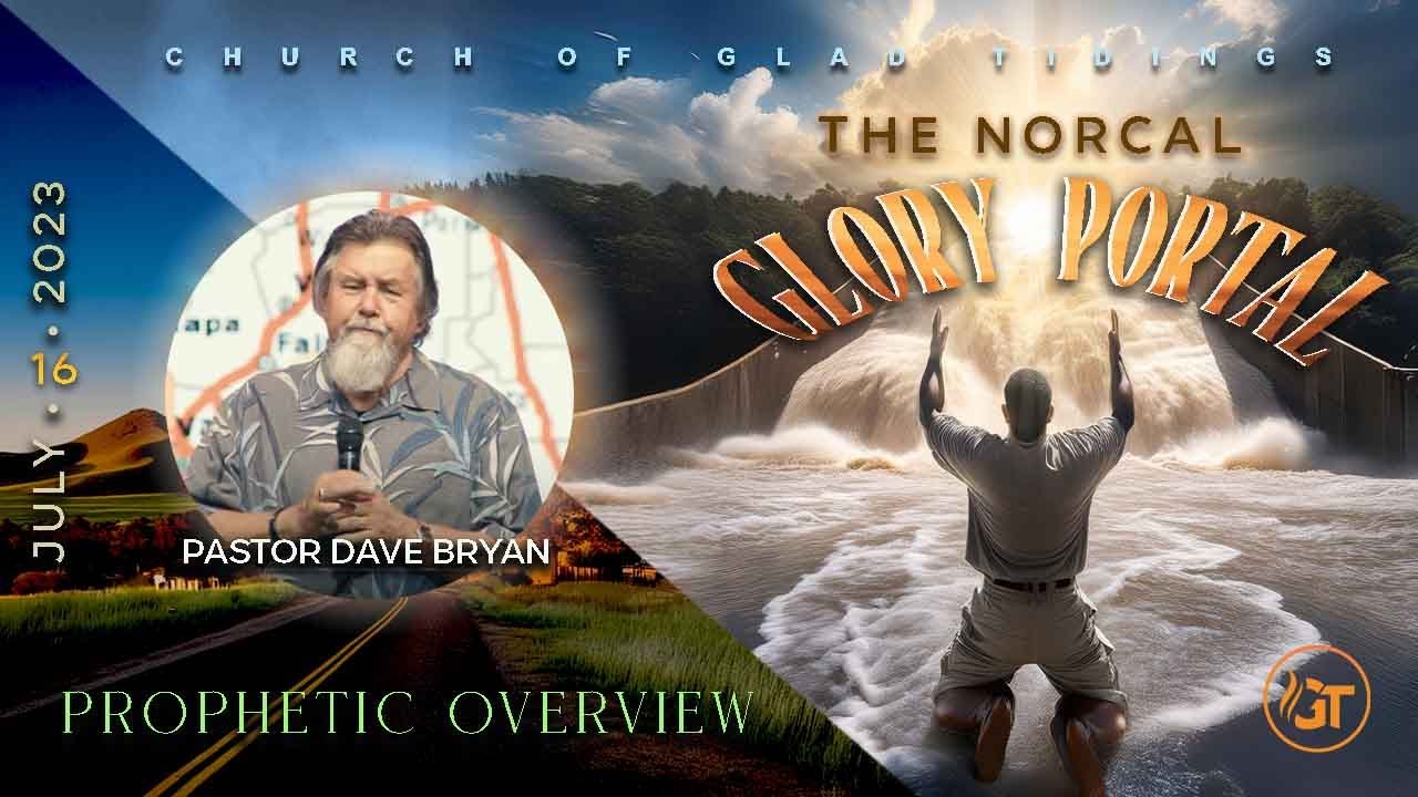 Prophetic Overview Of The NorCal 