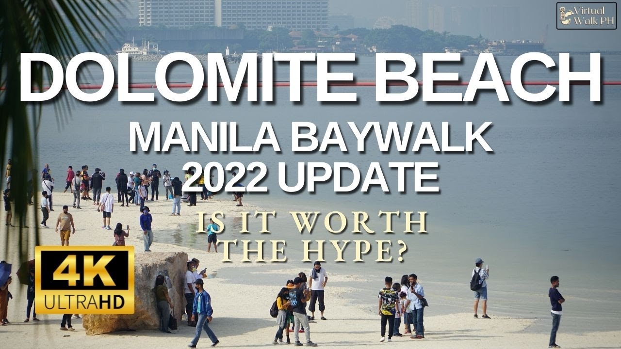 Manila Bay Artificial White Sand: 4K Video of Manila Baywalk Dolomite Beach Reopening