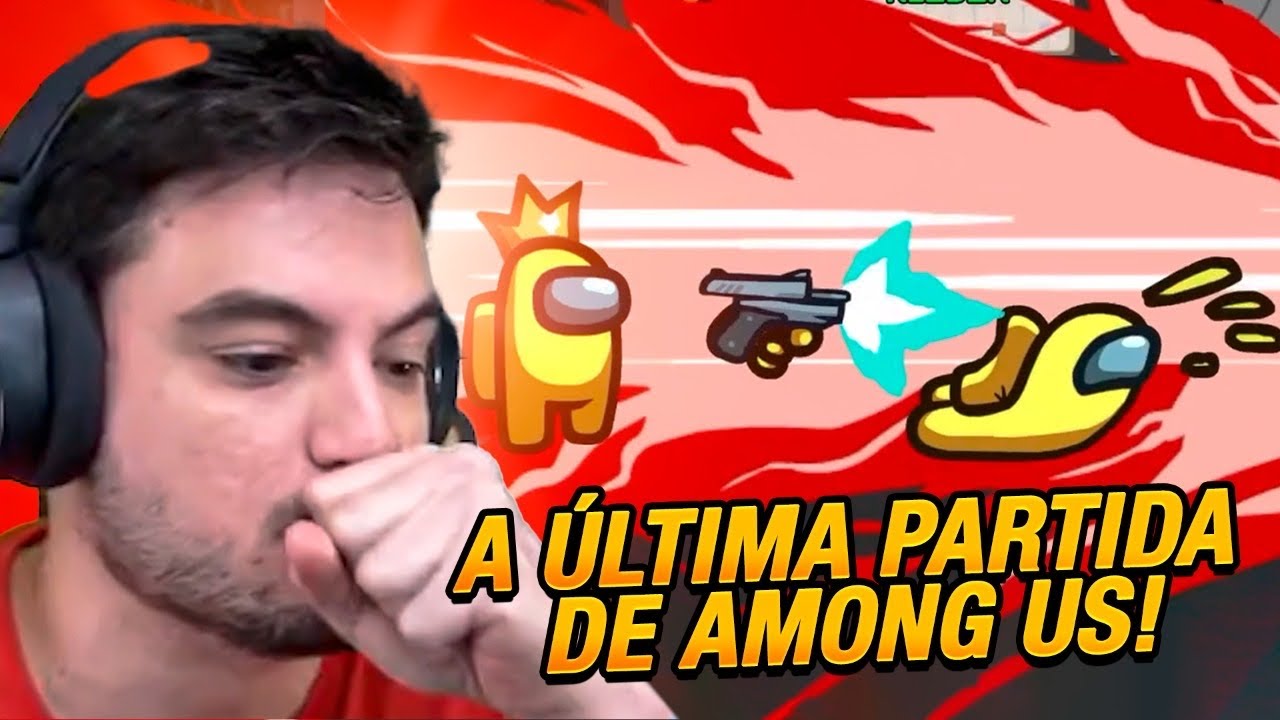 A ÚLTIMA PARTIDA DE AMONG US DO CANAL | Cortes Felipe Neto