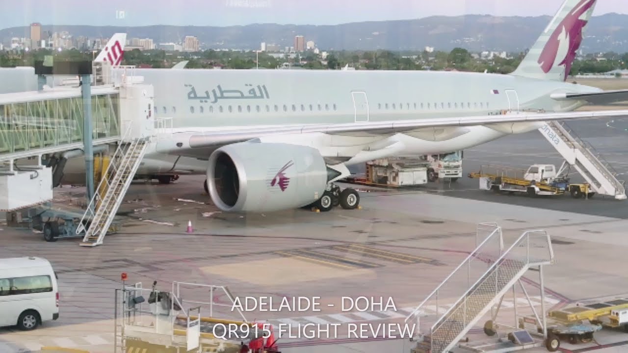 Adelaide - Doha Qatar airlines QR915  flight review
