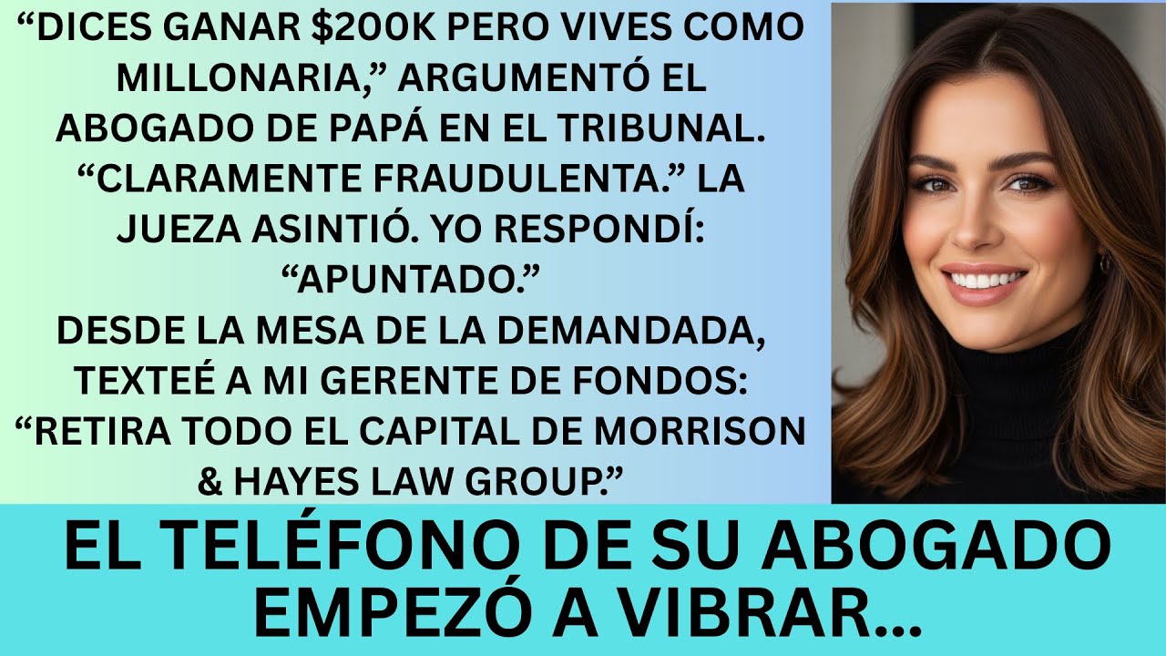 Papá Me Demandó Por Gastar Mucho — Pero Su Bufete Perdió a Su Inversionista de $4.2 Millones