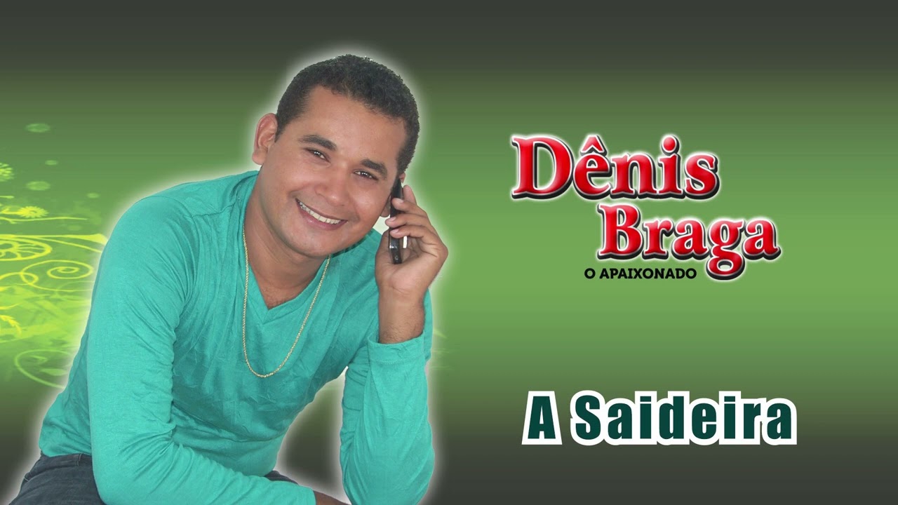 D&ecirc;nis Braga - A Saideira (2011)
