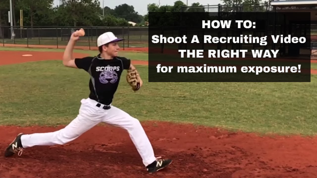 HOW TO:  Shoot A Baseball Recruiting Video THE RIGHT WAY for maximum college exposure!