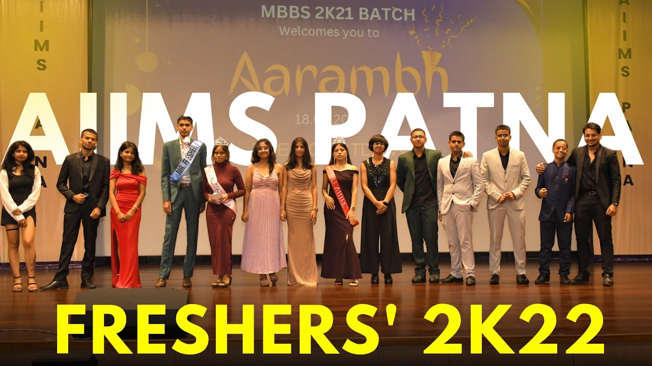 MBBS Freshers' Party 2022 Batch 🎉 - AIIMS Patna