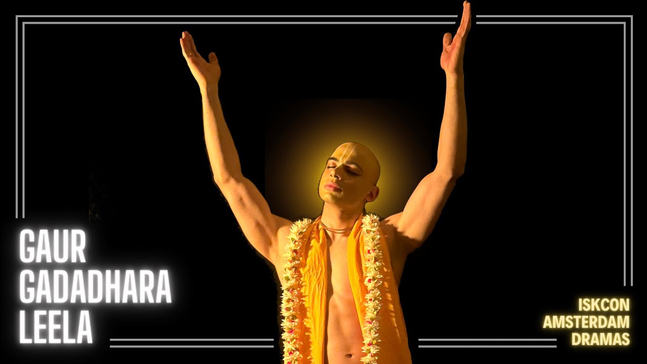 Gaur Gadadhara Leela