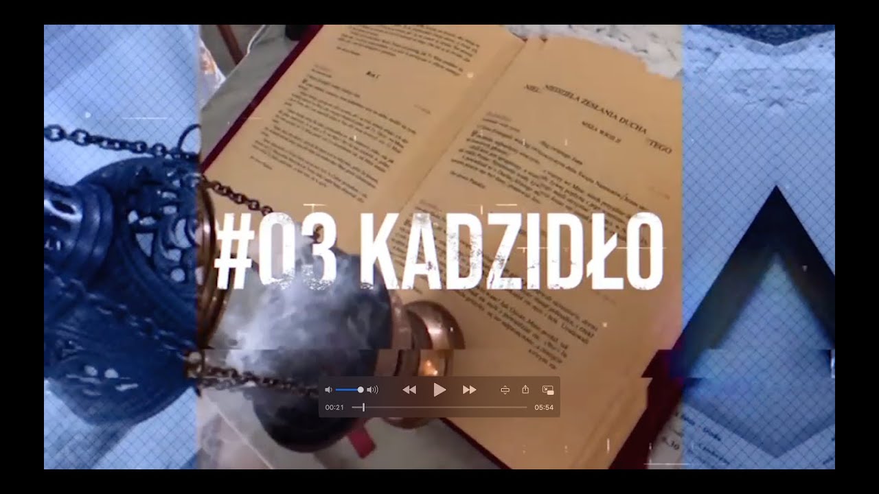 Rzeczy(wistości) wiary #03 Kadzidło