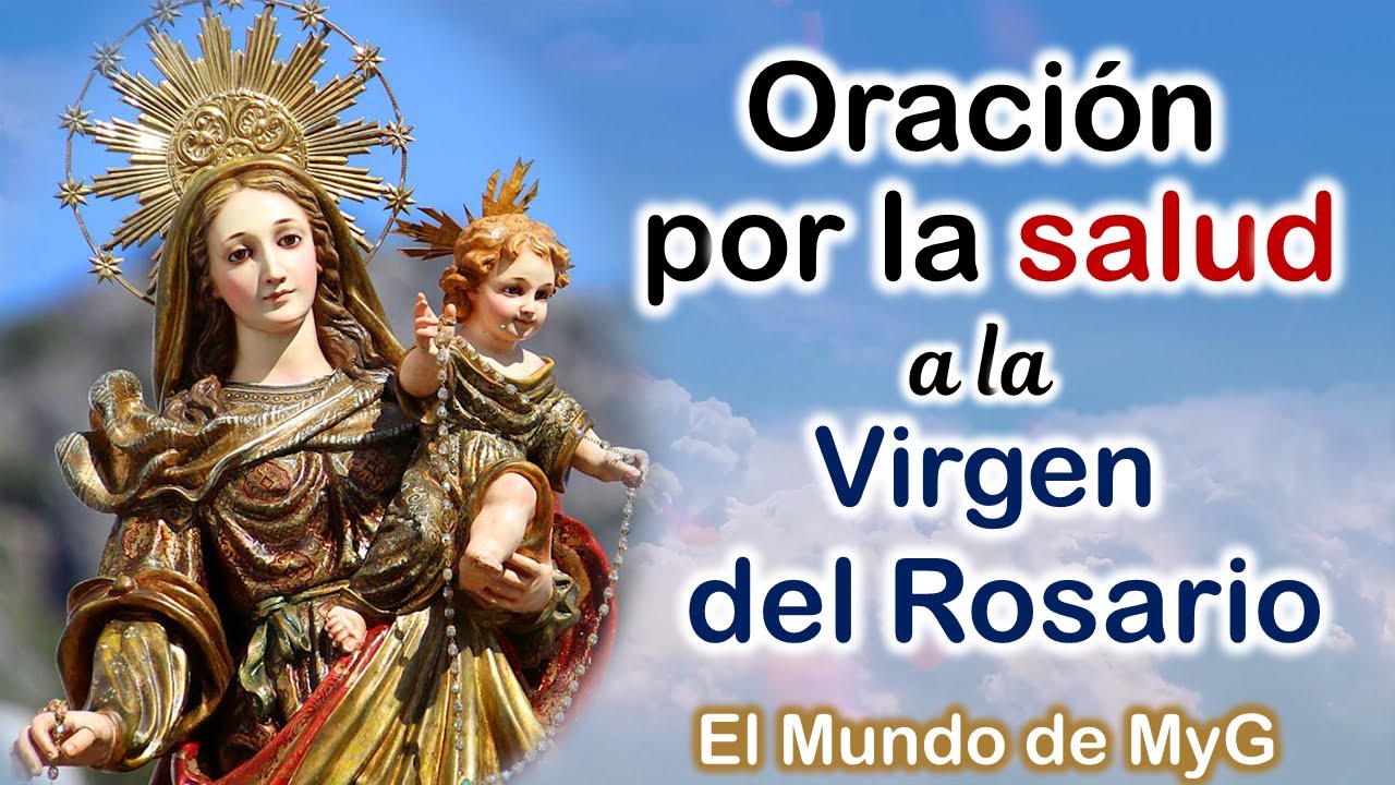 Oraci&oacute;n por la salud a la Virgen del Rosario 🌿🌹🌿 7 de Octubre d&iacute;a de Nuestra Se&ntilde;ora del Rosario🌿🌹🌿
