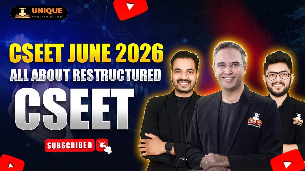 CSEET June 2026 | All About Restructured CSEET | How to Prepare ICSI CSEET June 2026
