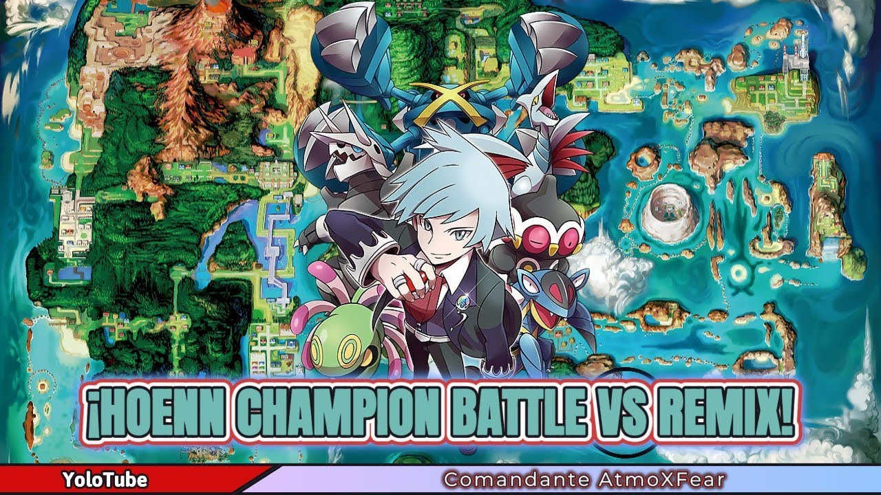 Pokémon Hoenn Champion Battle Remix- ORAS theme