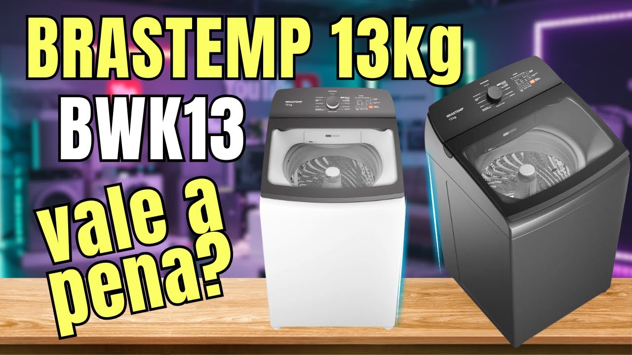 Brastemp 13kg REVIEW Uma das melhores máquinas de lavar roupa BWK13AB  BWK13a9 - Brastemp 13kg é boa