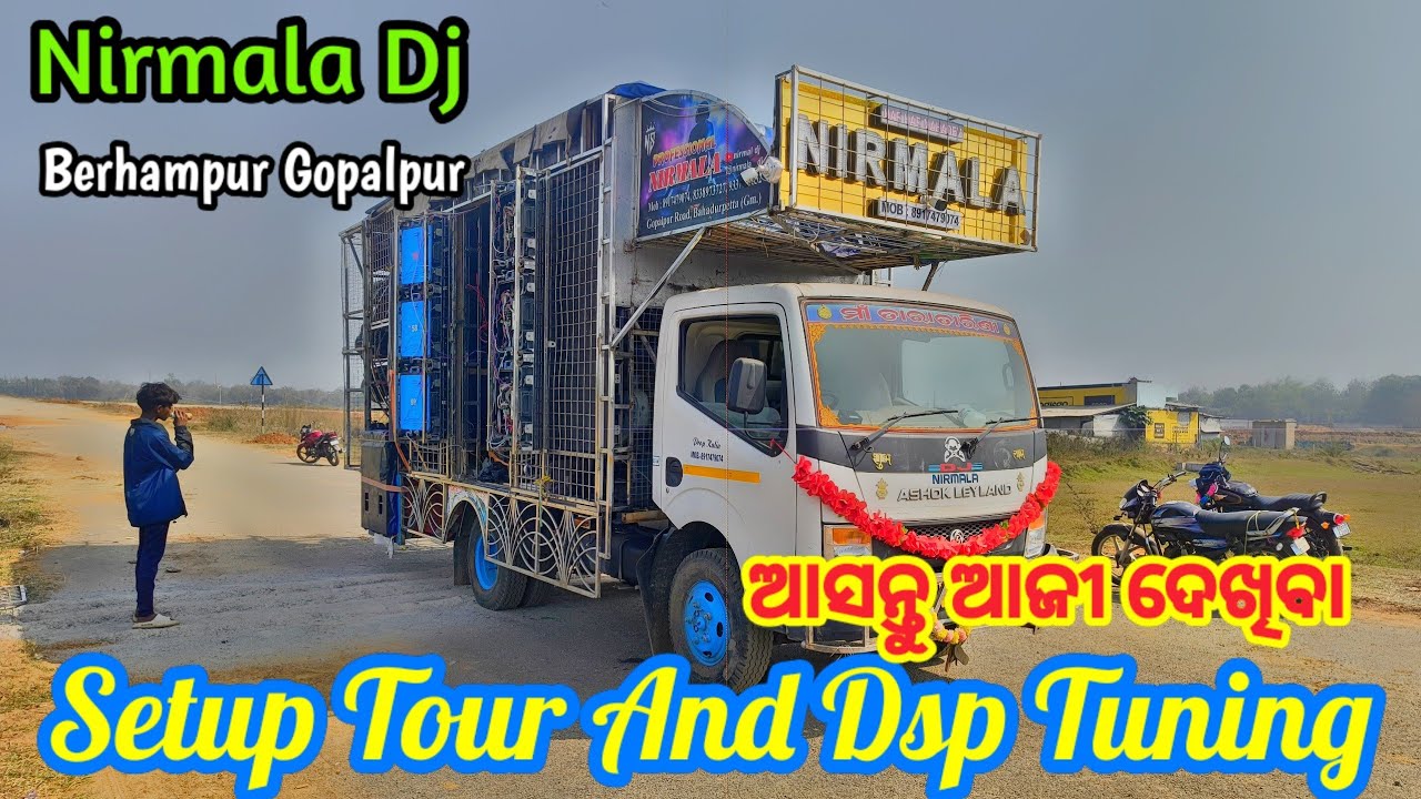 Setup Tour And Dsp Tuning of Nirmal Dj Berhampur for Tuning your dj Call us 7873694072