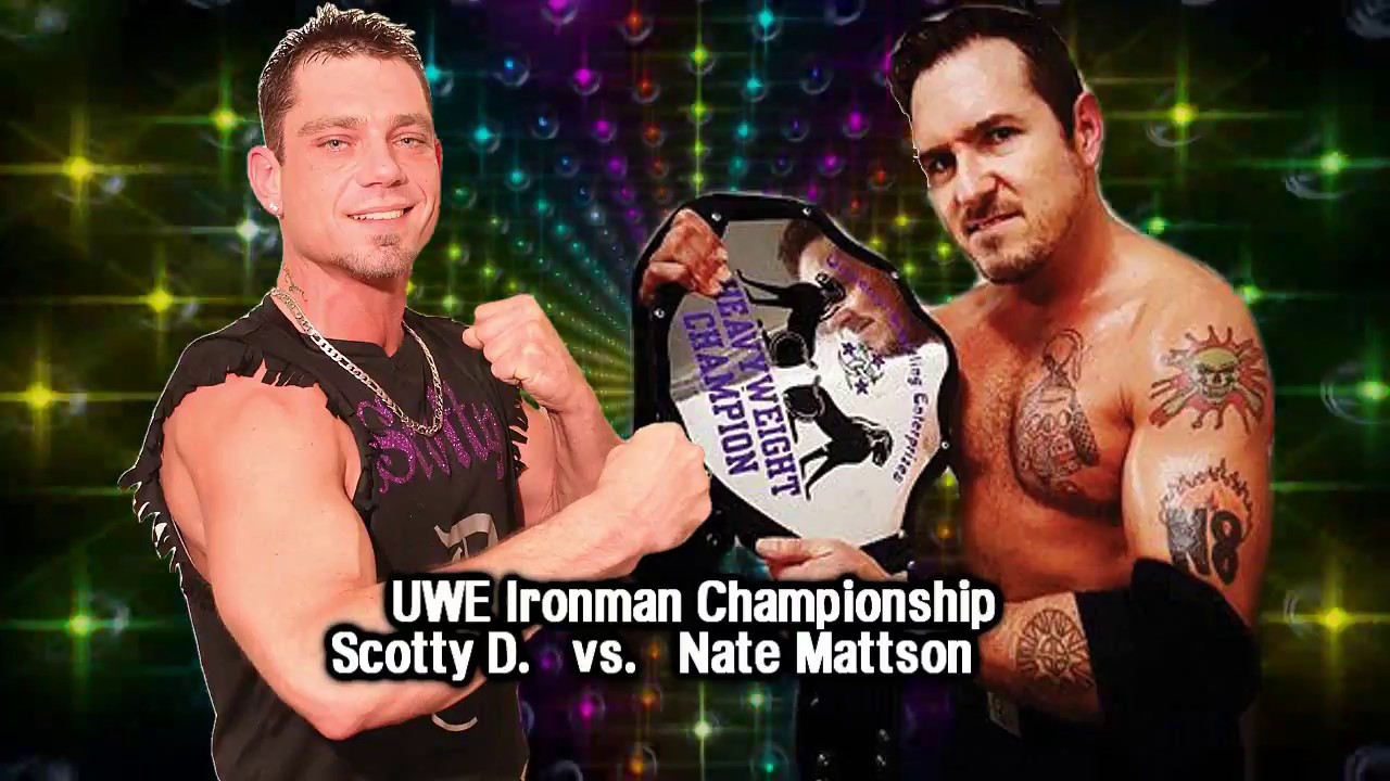 UWE World Title Iron Man Match Scotty D vs. N8 Mattson (Part #2)