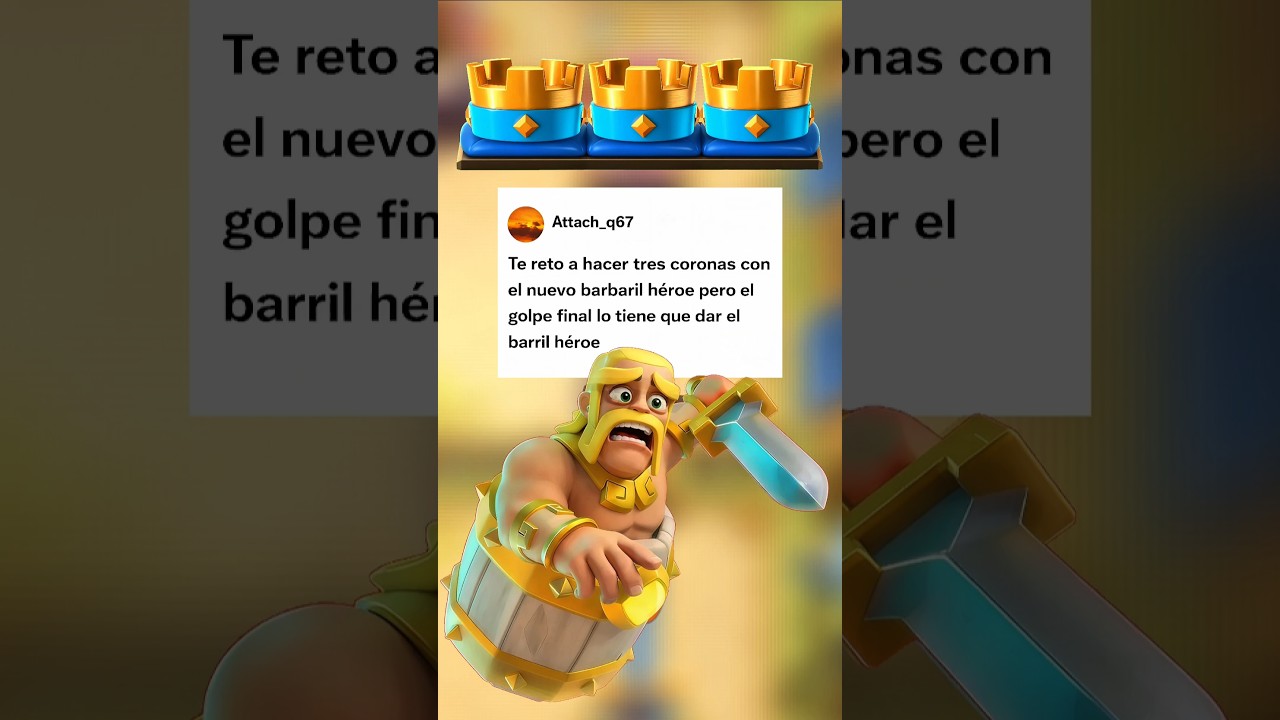 Barbarril H&eacute;roe Reto en #clashroyale