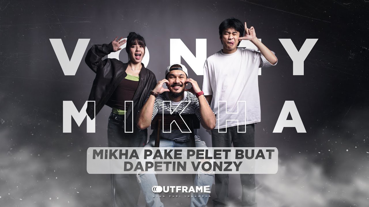 MIKHA HERNAN & VONZY FELICIA : PASANGAN GEN Z MENTOK! BERASA PODCAST BARENG TODDLER GUE!