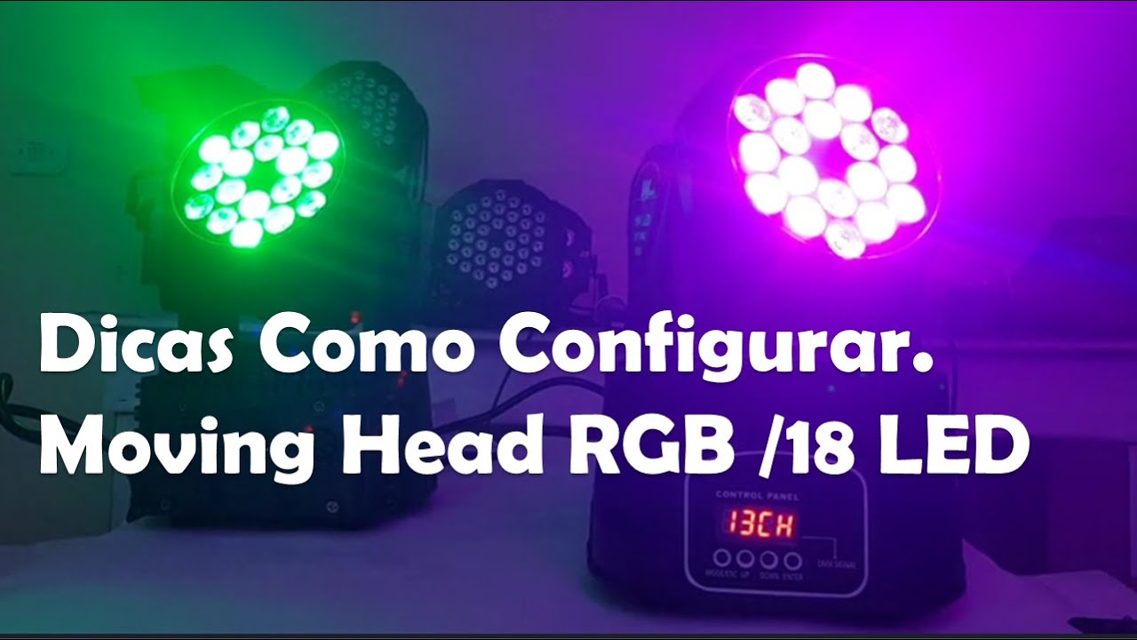 Canhão Moving Head 18 LEDs Dicas Como Configuração RGB Efeito Strobo iluminação Profissional HL-6818