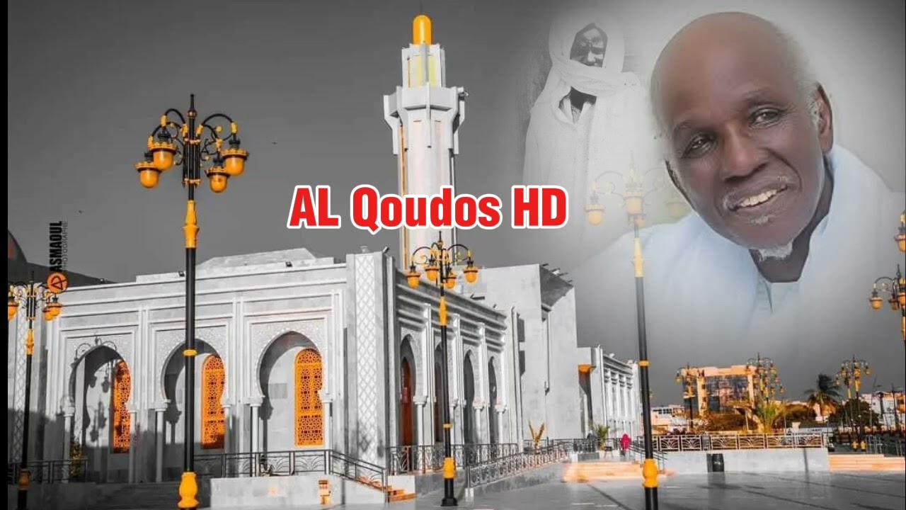 Les discours de Serigne Moustapha Saliou Mbacké / AL Qoudos HD