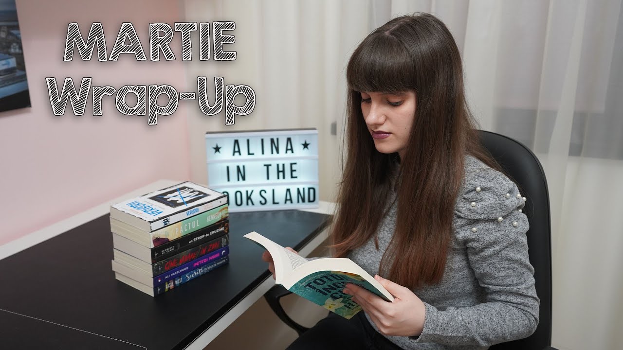 MARTIE Wrap-Up📚 || Ce cărți am citit în această lună?!