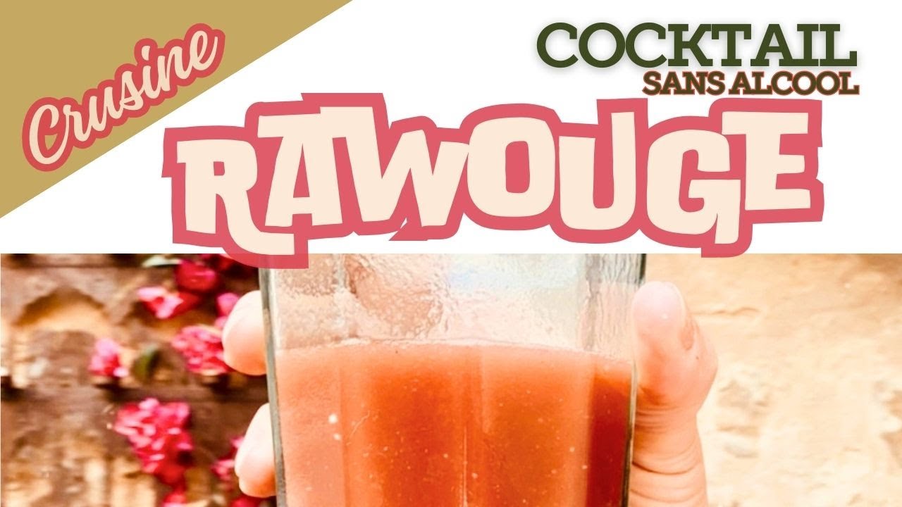 Cocktail sans alcool LERAWOUGE avec Cilou CRUsine 🍹 (Recette facile)