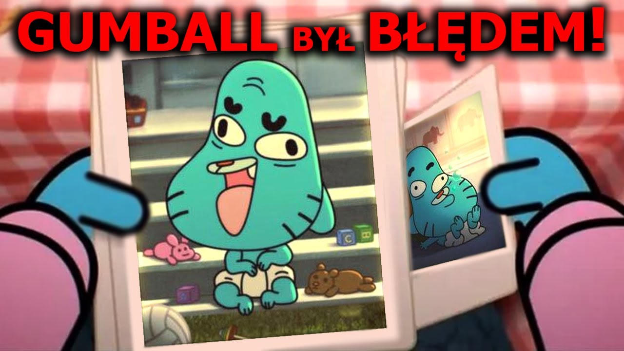 GUMBALL Miał Się Nigdy Nie Pojawić