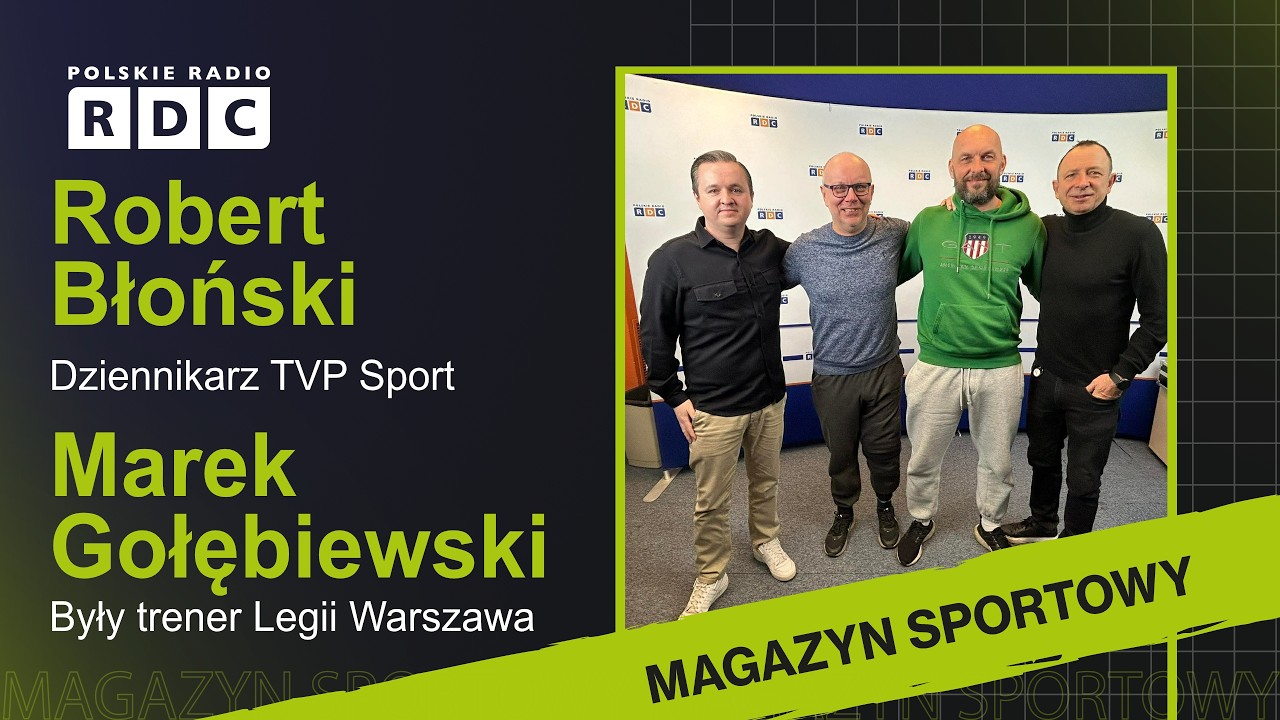 26. kolejka PKO BP Ekstraklasy | Robert Błoński, Marek Gołębiewski | Magazyn Sportowy