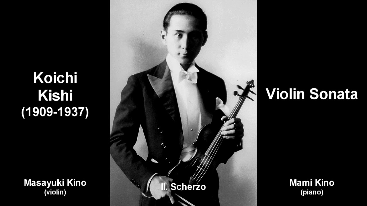Koichi Kishi 貴志康一 - Violin Sonata (1935)