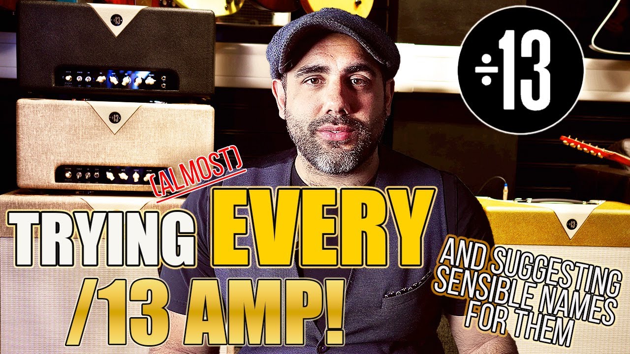 I Tried (almost) EVERY Divided by 13 Amp! Here's what they REALLY sound like!