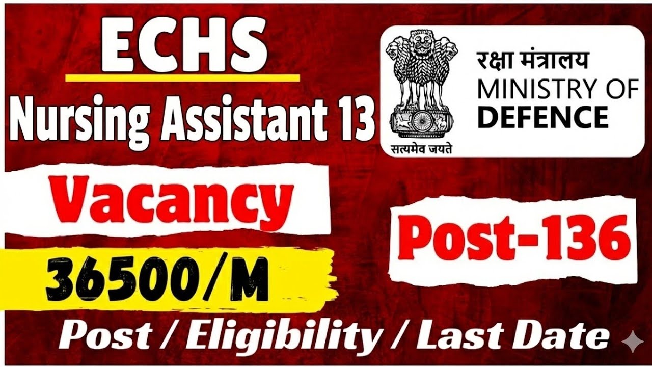 ECHS NURSING ASSISTANT 136 POST ‼️ECHS NURSING ‼️ ECHS NURSING ASSISTANT VACANCY 2026