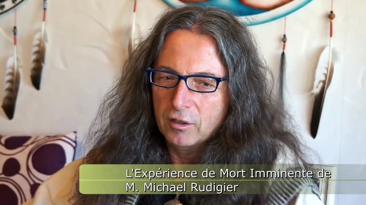 L'Expérience de Mort Imminente de M. Michael Rudigier