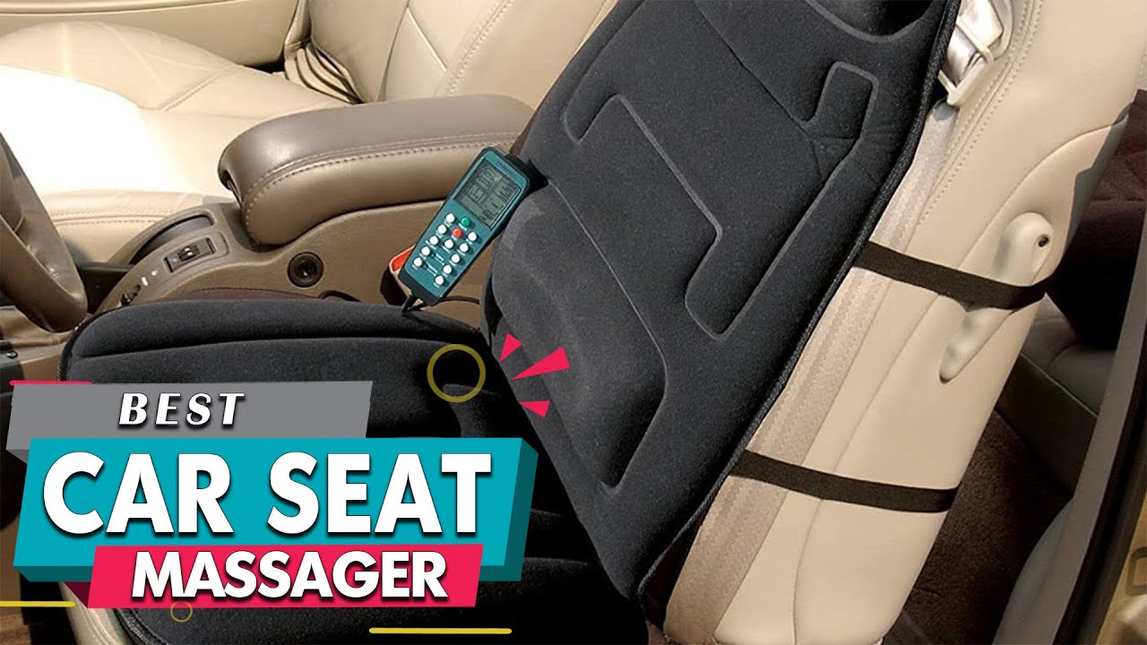 Top 5 Best Car Seat Massagers Review in 2025 | Make Your Selection