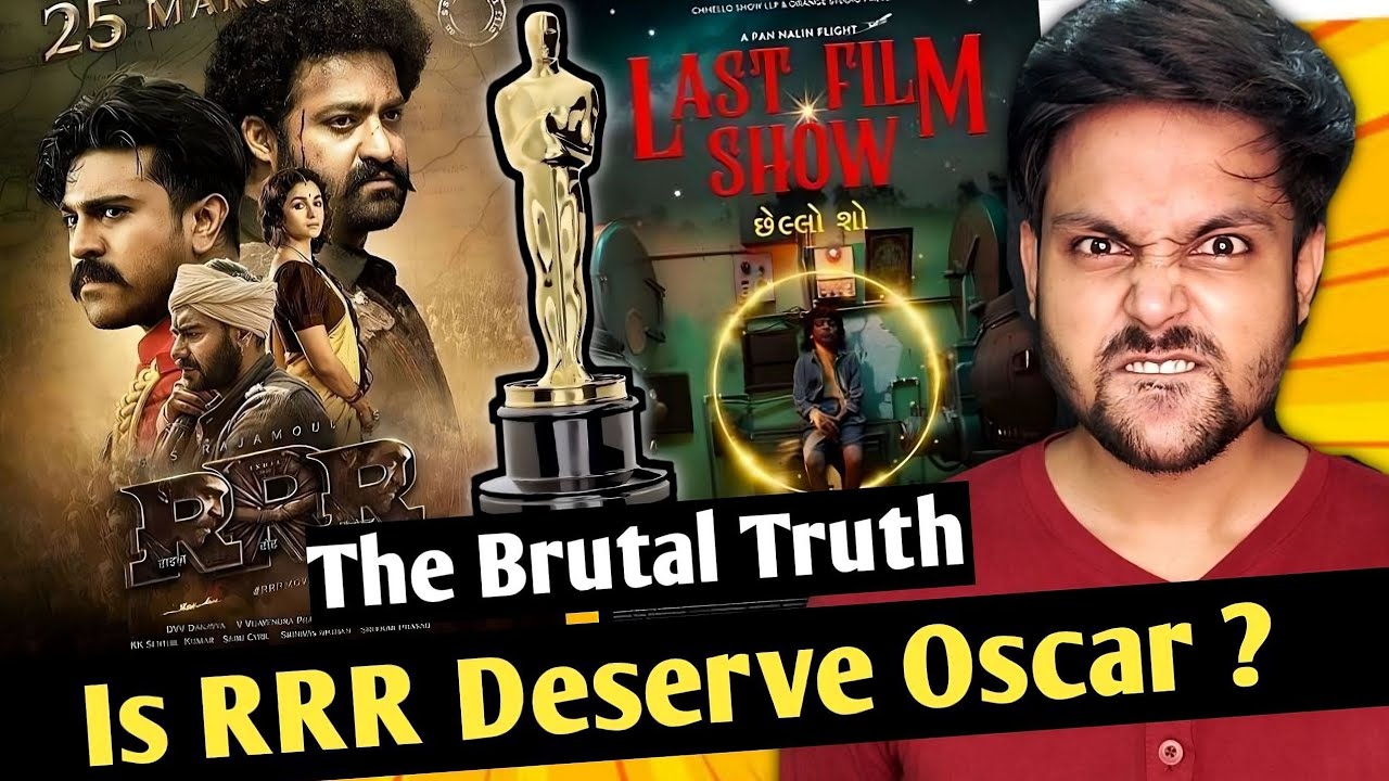 Is RRR Deserve Oscar | Chhello Show Oscar Vs RRR Movie