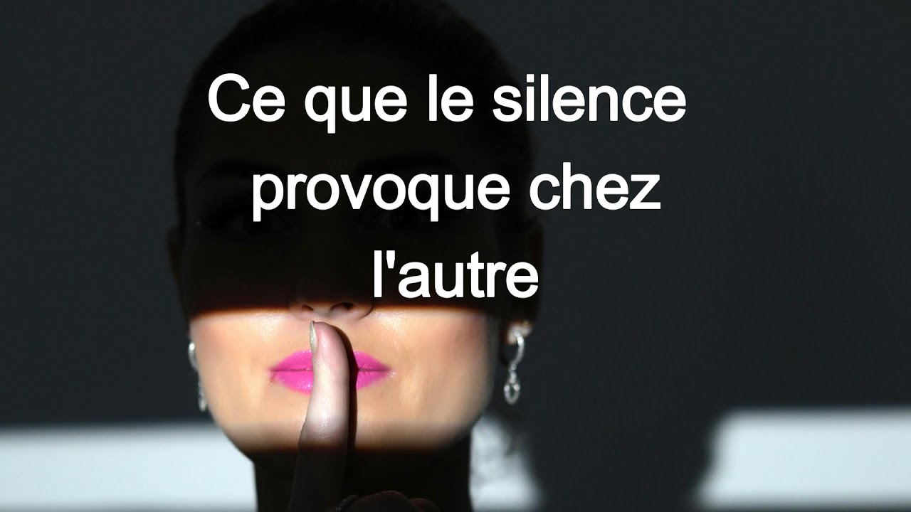 Flammes jumelles : Ce que le silence  provoque chez l'autre.