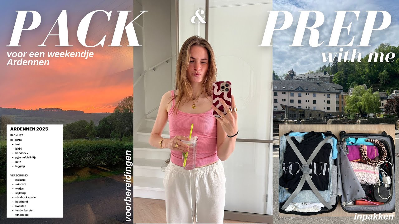 PACK & PREP with me 🌅: weekendje Ardennen l inpakken l voorbereiden
