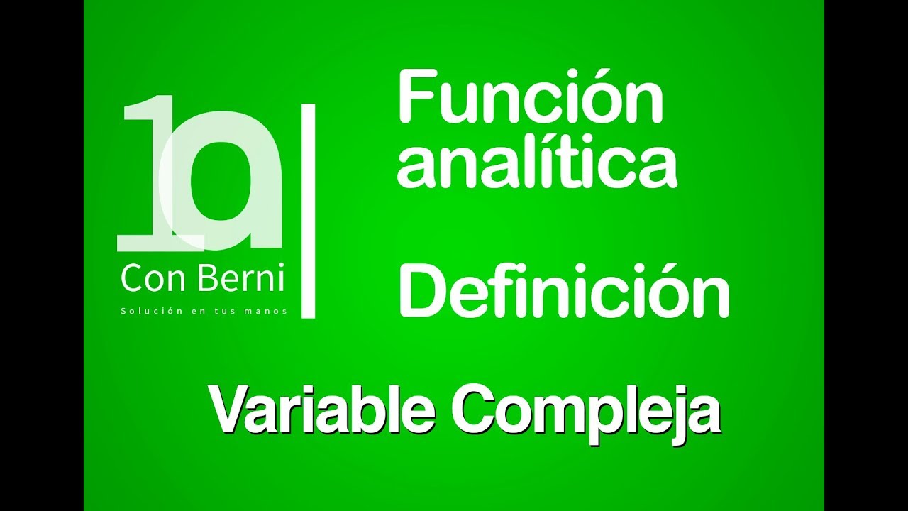 Función analítica I Definición
