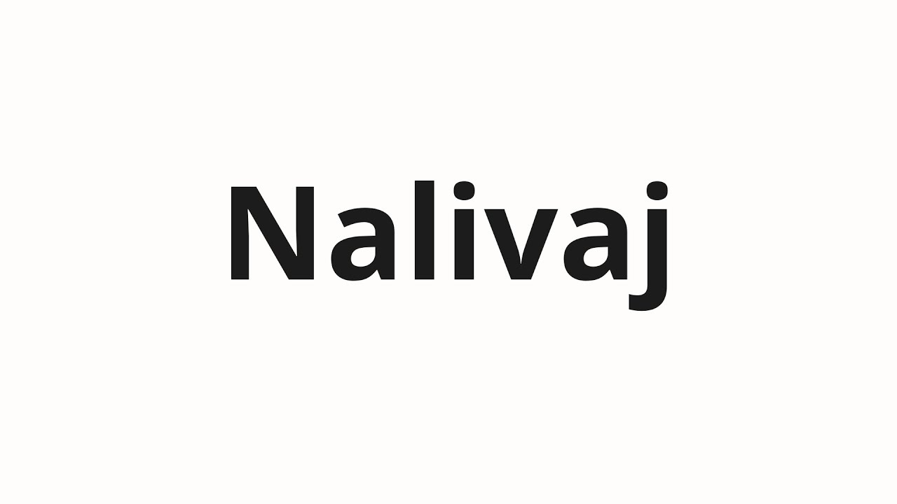 How to pronounce Nalivaj | Наливай (Pour it in Russian)