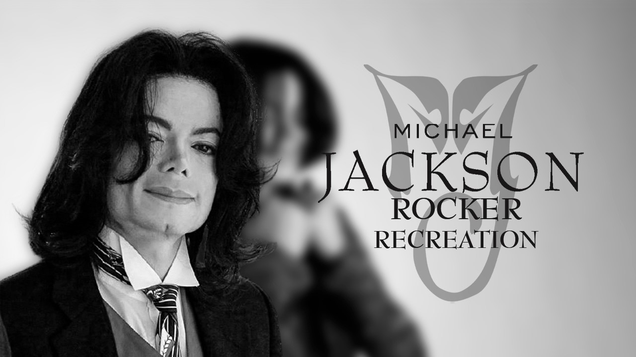 Michael Jackson - Rocker (RECREATION)