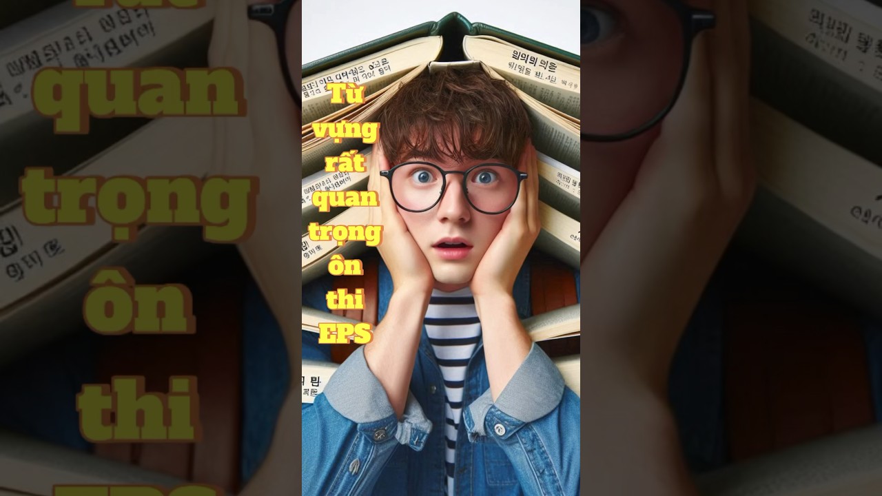Học dễ d&agrave;ng từ vựng tiếng H&agrave;n Xklđ H&agrave;n quốc Eps. #epskorea #quynhhaepskorea