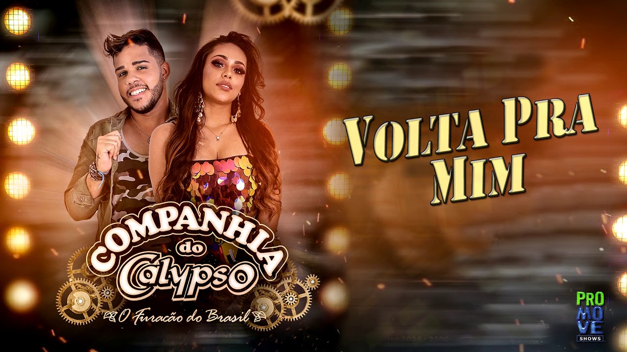 Companhia do Calypso - Volta Pra Mim - EP 2019
